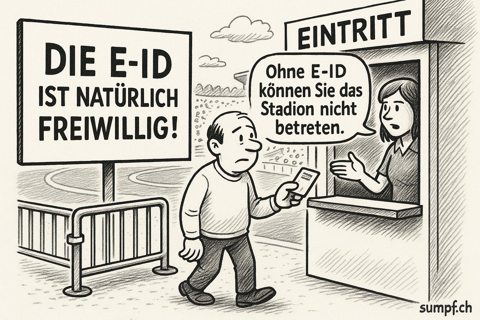 Karikatur zur E-ID: Trotz Freiwilligkeitsschild wird einem Mann der Eintritt ins Stadion verweigert.