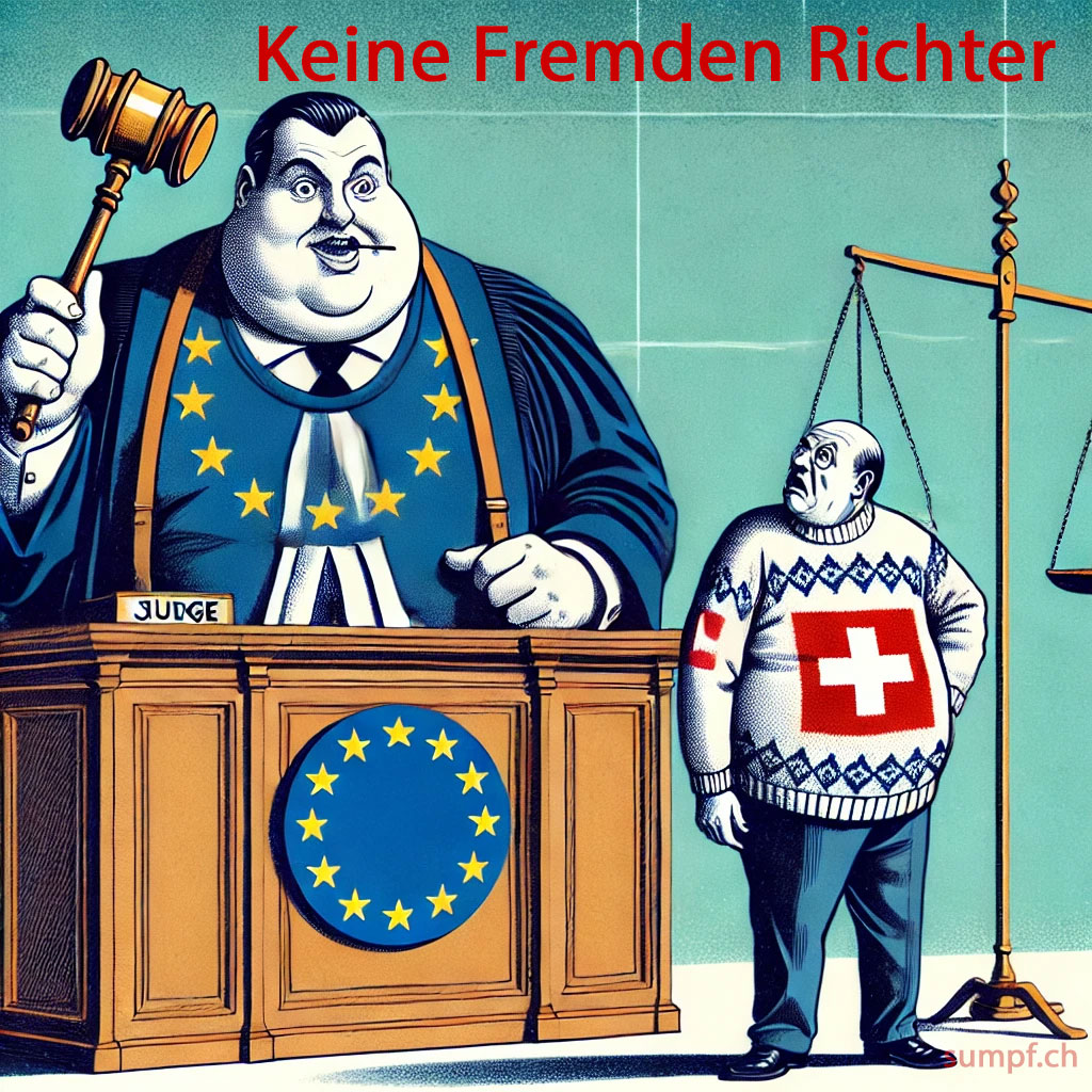 Karikatur: Ein grosser Richter mit EU-Sternen sitzt über einer kleinen Schweizer Figur zu Gericht.